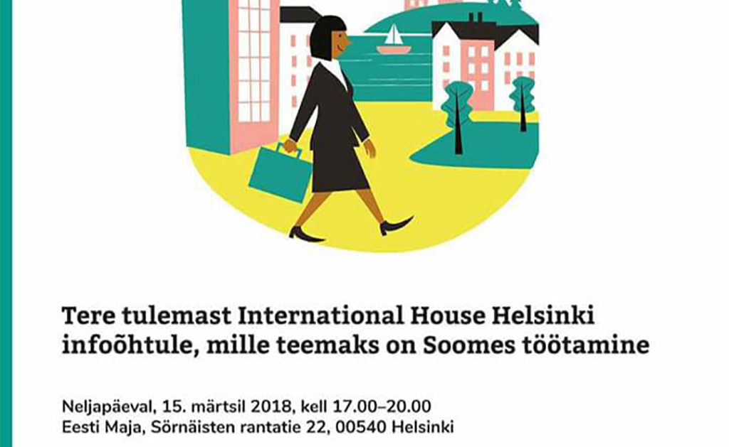 Helsingi Eesti Majas tuleb Soomes töötamise infoõhtu