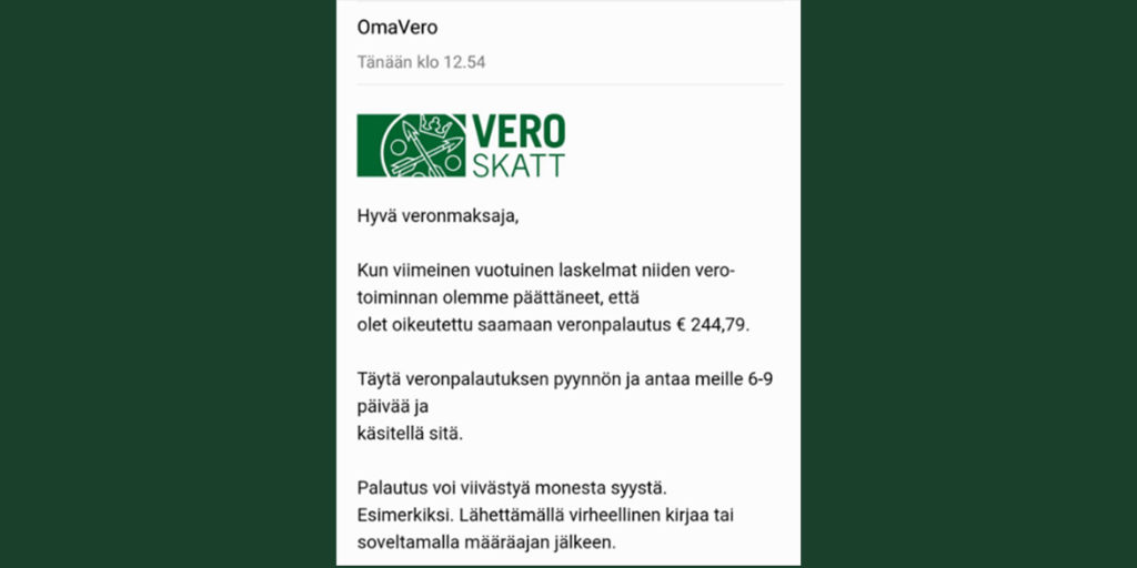 Ettevaatust: Soomes levivad maksutagastuspettused!