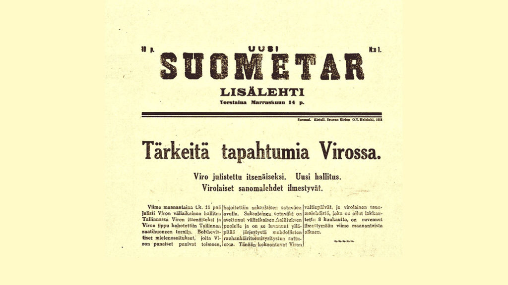 Eesti kuulutas end iseseisvaks 11. novembril 1918 – Soome ajakirjandus märkis ära