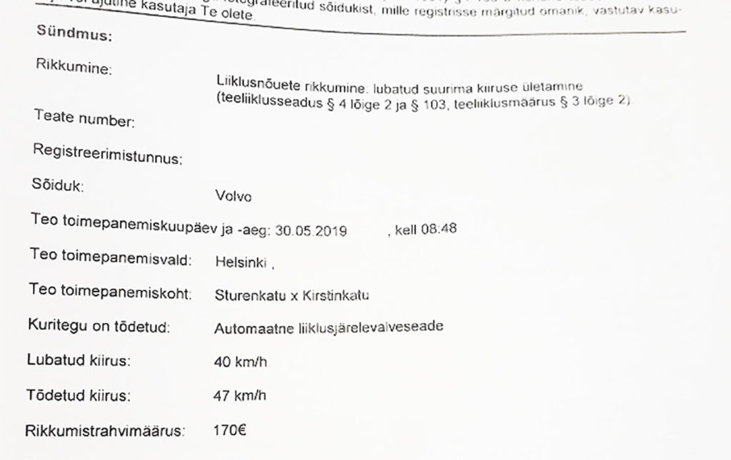 KUUM: Soomest läks täna Eestisse teele esimene trahvinõue, 7 km/h kiiruseületuse eest trahv summas 170 eurot