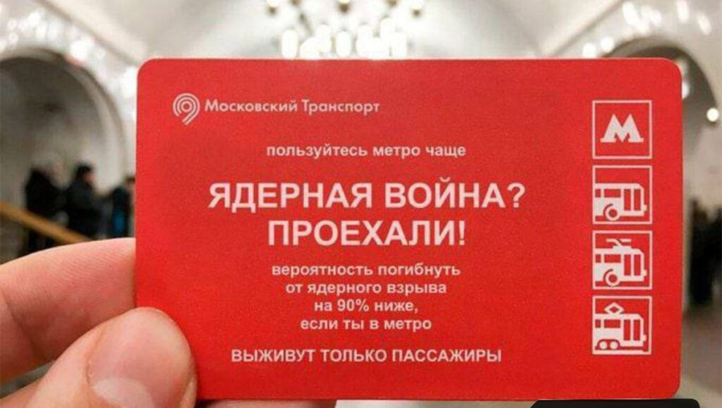 Venemaal valmistutakse tuumasõjaks: metroopiletil on vastav soovitus